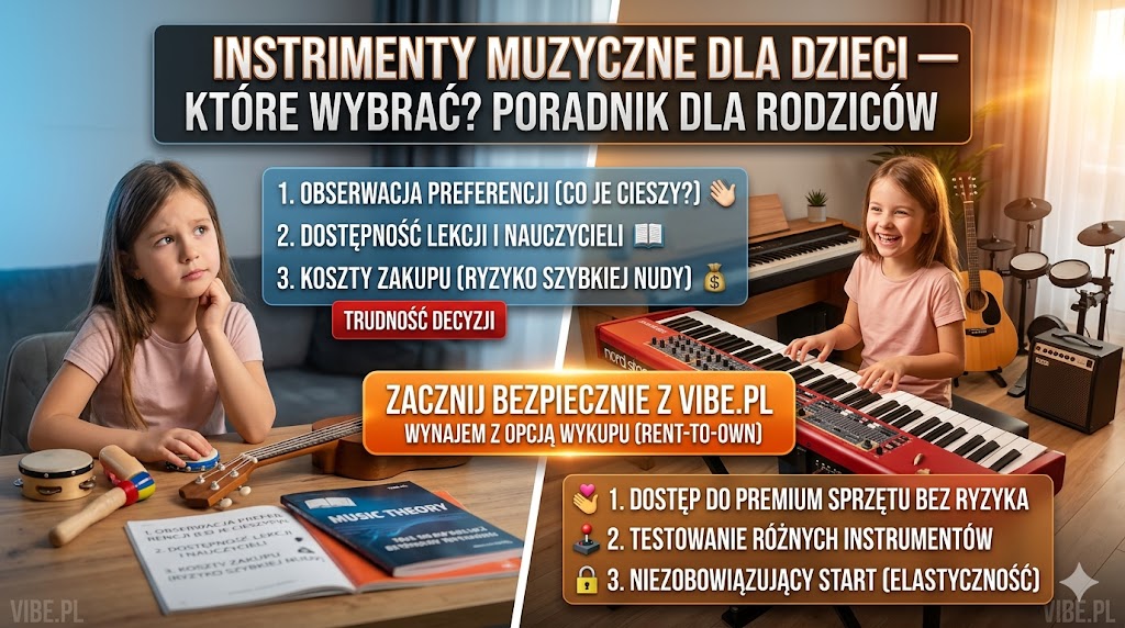 Instrumenty muzyczne dla dzieci — które wybrać? Poradnik dla rodziców
