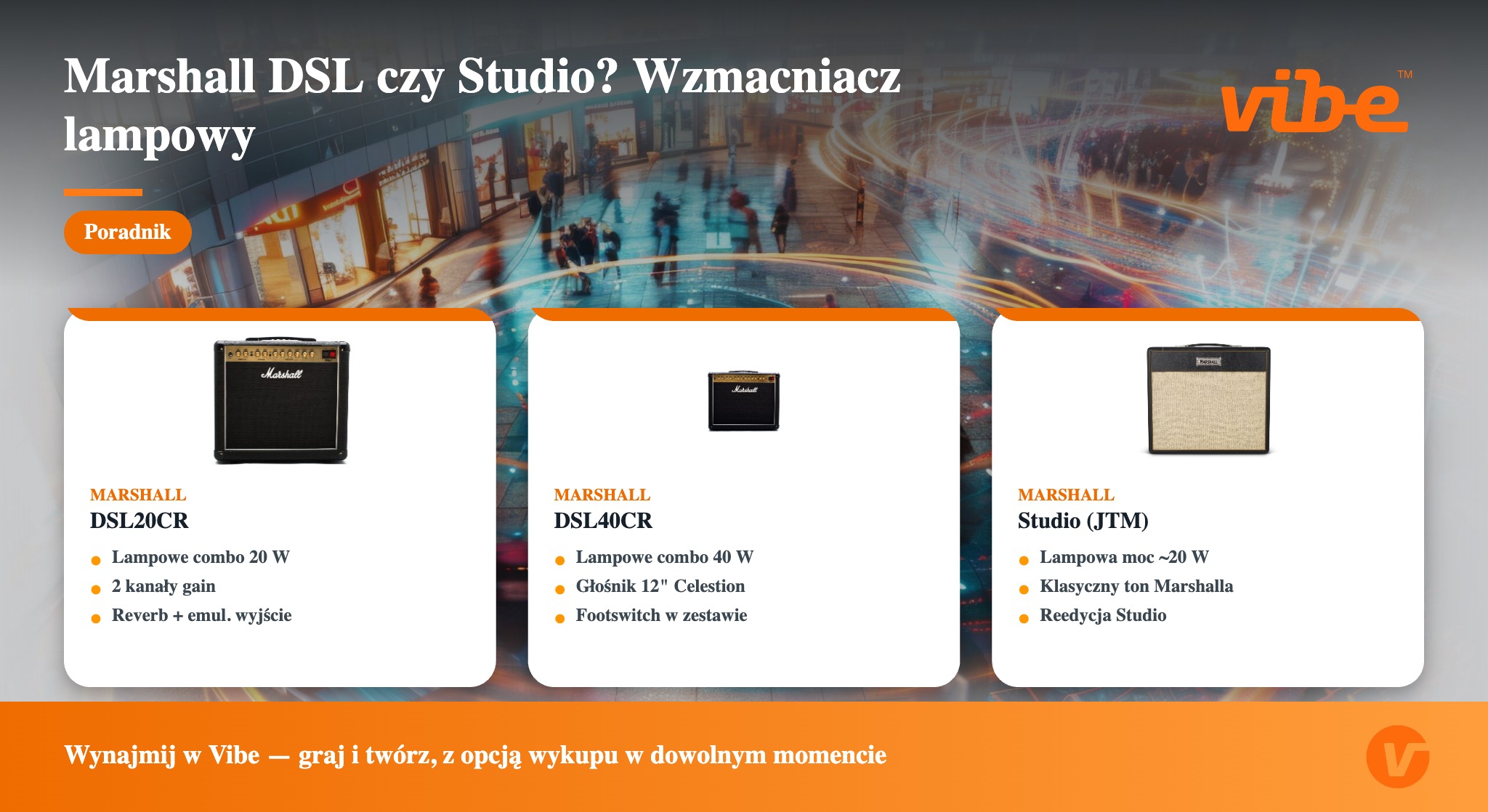 Marshall DSL czy Studio? Wzmacniacz lampowy — porównanie, karta poradnikowa Vibe