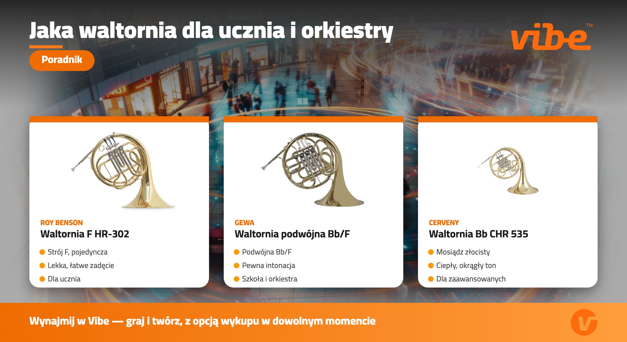 Jaka waltornia dla ucznia i orkiestry — Roy Benson, Gewa, Cerveny w Vibe